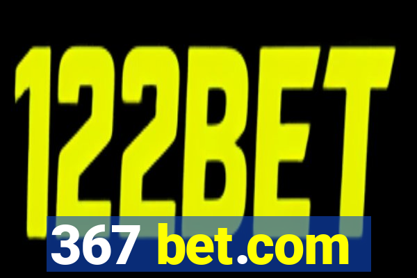367 bet.com